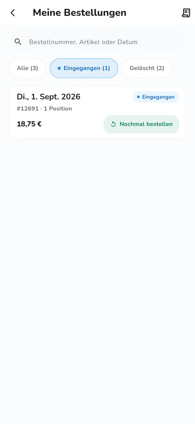 Die Bestell-App: Bestellübersicht mit Status „Eingegangen“ und Nachbestell-Knopf